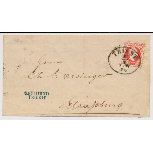 Österreich 1876 5kr, Brief (1 Klappe fehlt!) TRIEST nach STRASSBURG.