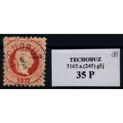 Österreich 1867 5kr, TECHOBUZ (B) Kl:35Punkte!