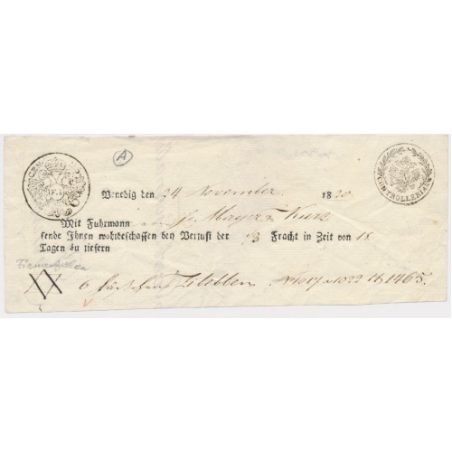 LOMBARDEI-VENETIEN 1830 Fracht-Bestätigung aus VENEZIA. Interessant! LOMBARDEI-VENETIEN 1830 Fracht-Bestätigung aus VENEZIA. Interessant!